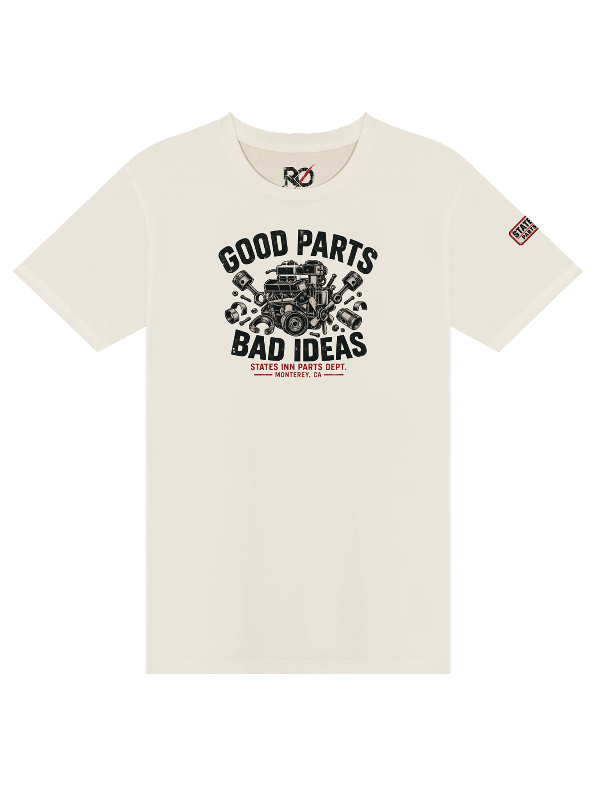 Good Parts. Bad Ideas. — States Inn Parts Dept. T-shirt